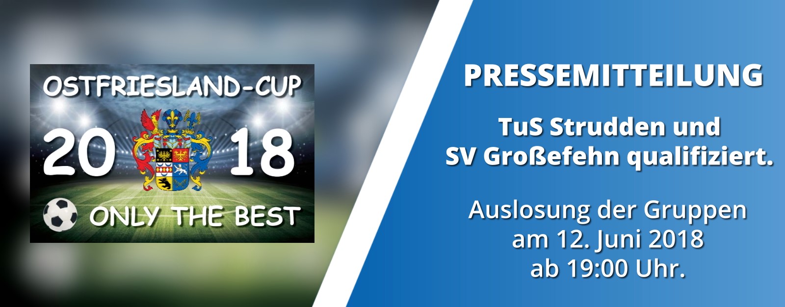 Ostfriesland-CUP 2018 - Pressemitteilung Mai 2018